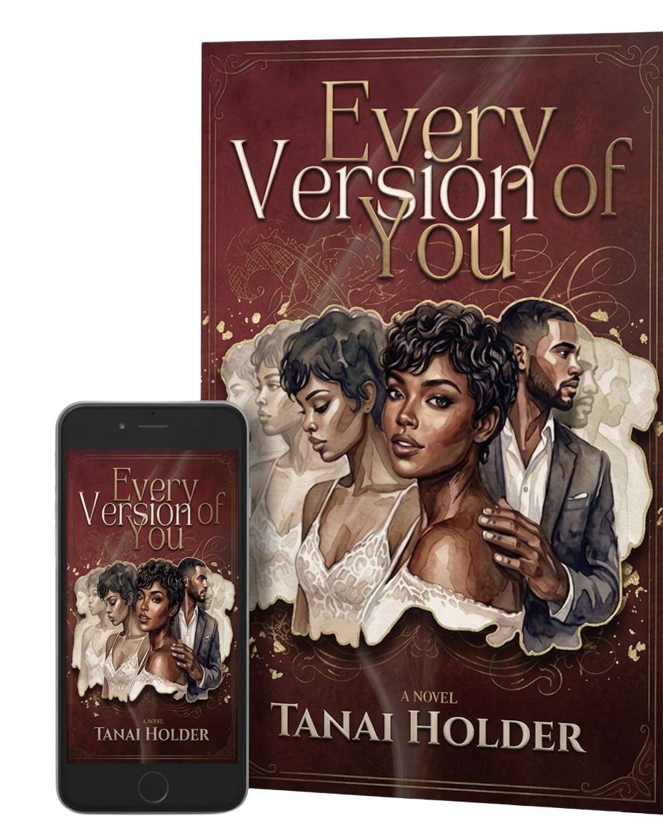Every Version of You — a novel by Tanai Holder